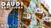 Discover Gaudi S Art Nouveau Masterpieces In Barcelona